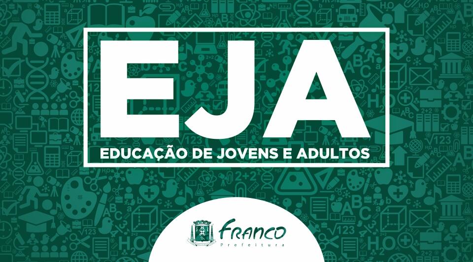 Estão abertas as matrículas para o EJA em Franco da Rocha
